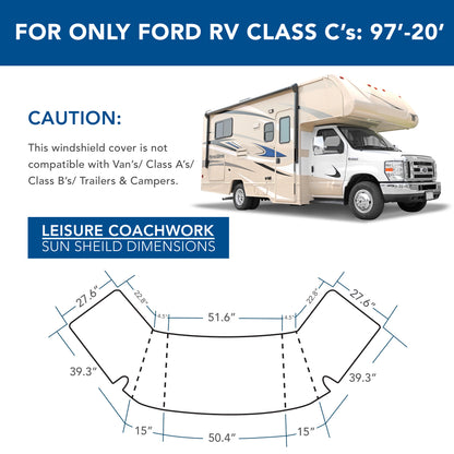 Leisure Coachworks RV Sun Shade 4 Layer Insulated Windshield Cover for Class C Ford 1997-2021 (Reflective)